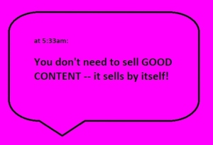 sell good content